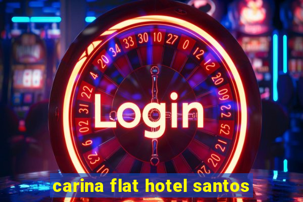 carina flat hotel santos